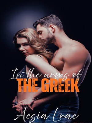 cover image of In the arms of the Greek